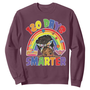 Funny 120 Days Smarter Afro African American Girl Sweatshirt TS11 Maroon Print Your Wear