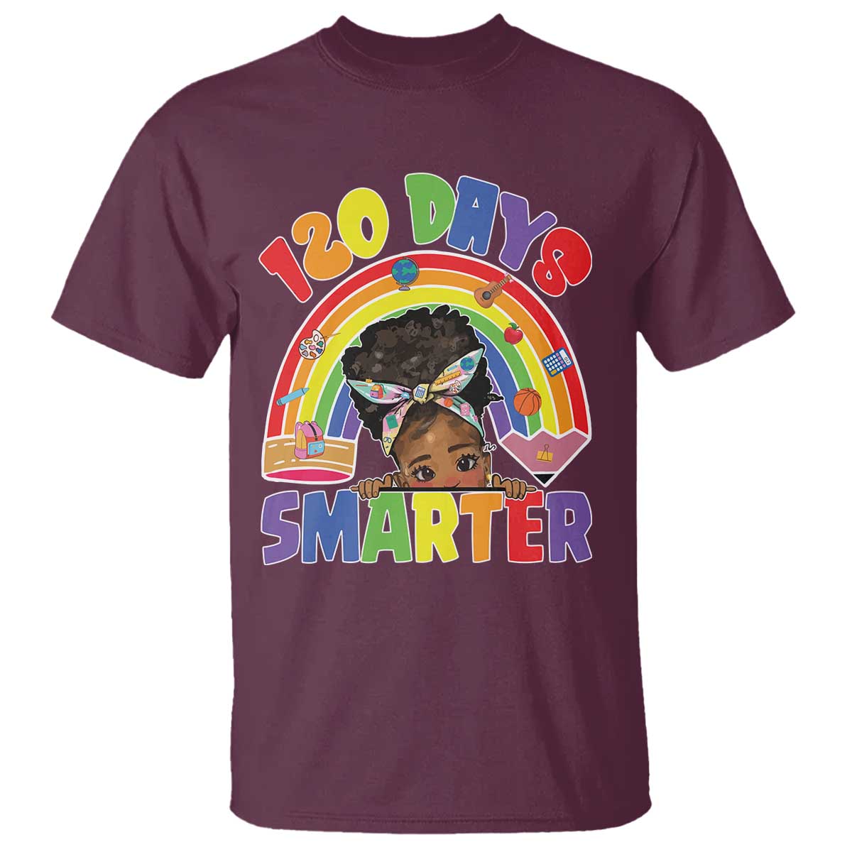 Funny 120 Days Smarter Afro African American Girl T Shirt TS11 Maroon Print Your Wear