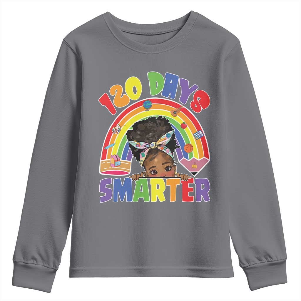 Funny 120 Days Smarter Afro African American Girl Youth Sweatshirt TS11 Charcoal Print Your Wear