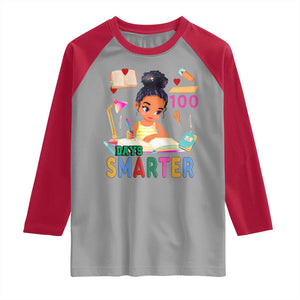 Funny 100 Days Smarter Black Afro African American Girl Raglan Shirt TS11 Sport Gray Red Print Your Wear