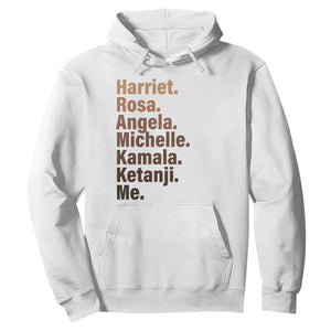 Melanin Black Pride Hoodie Harriet Rosa Angela Michelle Kamala Ketanji Me Black History Leaders TS11 White Print Your Wear
