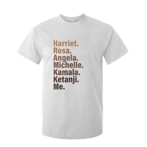 Melanin Black Pride T Shirt For Kid Harriet Rosa Angela Michelle Kamala Ketanji Me Black History Leaders TS11 White Print Your Wear
