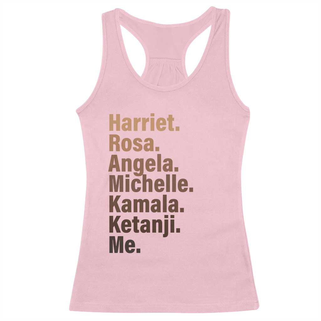 Melanin Black Pride Racerback Tank Top Harriet Rosa Angela Michelle Kamala Ketanji Me Black History Leaders TS11 Light Pink Print Your Wear