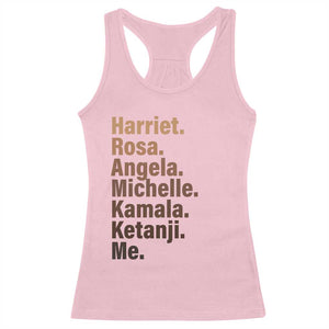 Melanin Black Pride Racerback Tank Top Harriet Rosa Angela Michelle Kamala Ketanji Me Black History Leaders TS11 Light Pink Print Your Wear
