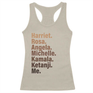 Melanin Black Pride Racerback Tank Top Harriet Rosa Angela Michelle Kamala Ketanji Me Black History Leaders TS11 Sand Print Your Wear