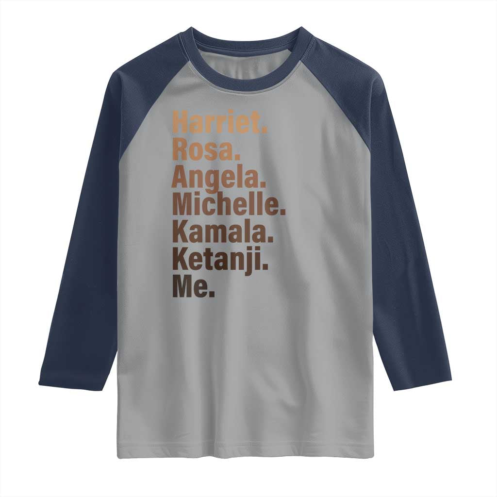Melanin Black Pride Raglan Shirt Harriet Rosa Angela Michelle Kamala Ketanji Me Black History Leaders TS11 Sport Gray Navy Print Your Wear