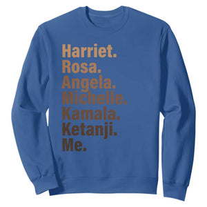 Melanin Black Pride Sweatshirt Harriet Rosa Angela Michelle Kamala Ketanji Me Black History Leaders TS11 Royal Blue Print Your Wear