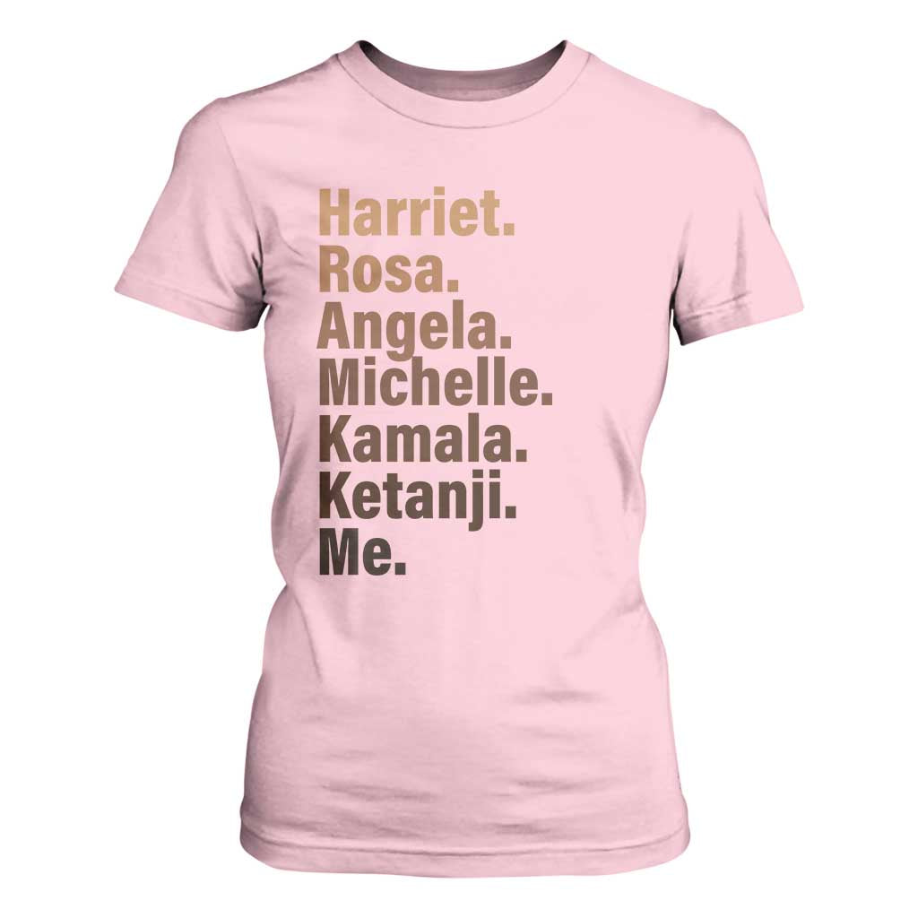 Melanin Black Pride T Shirt For Women Harriet Rosa Angela Michelle Kamala Ketanji Me Black History Leaders TS11 Light Pink Print Your Wear