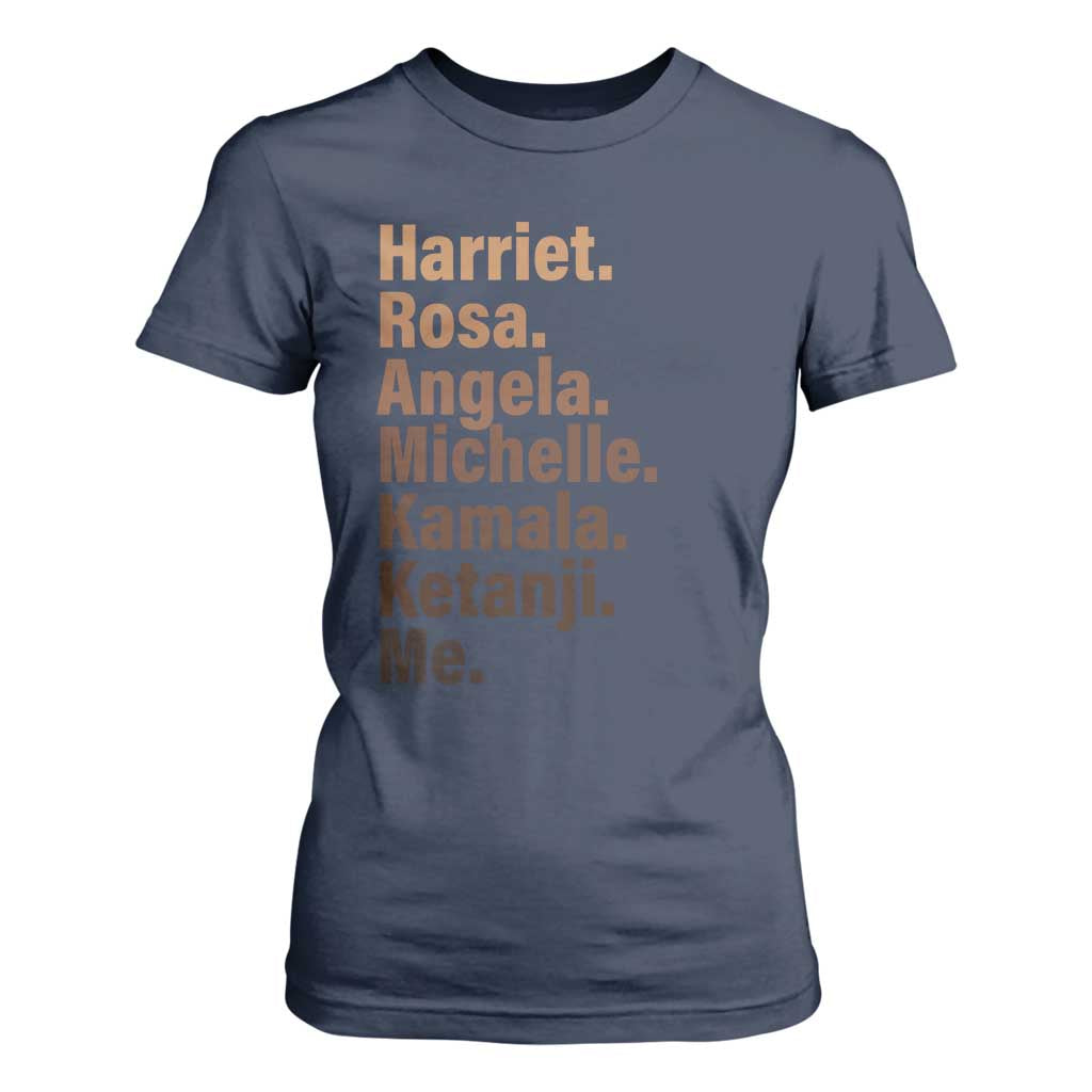 Melanin Black Pride T Shirt For Women Harriet Rosa Angela Michelle Kamala Ketanji Me Black History Leaders TS11 Navy Print Your Wear