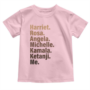 Melanin Black Pride Toddler T Shirt Harriet Rosa Angela Michelle Kamala Ketanji Me Black History Leaders TS11 Light Pink Print Your Wear