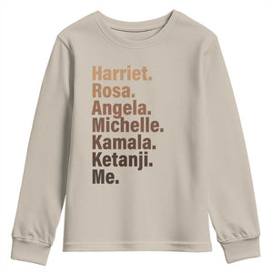 Melanin Black Pride Youth Sweatshirt Harriet Rosa Angela Michelle Kamala Ketanji Me Black History Leaders TS11 Sand Print Your Wear