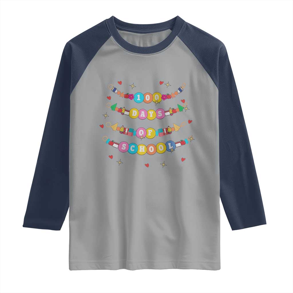Funny 100 Days Of School Bracelet Raglan Shirt TS11 Sport Gray Navy Print Your Wear