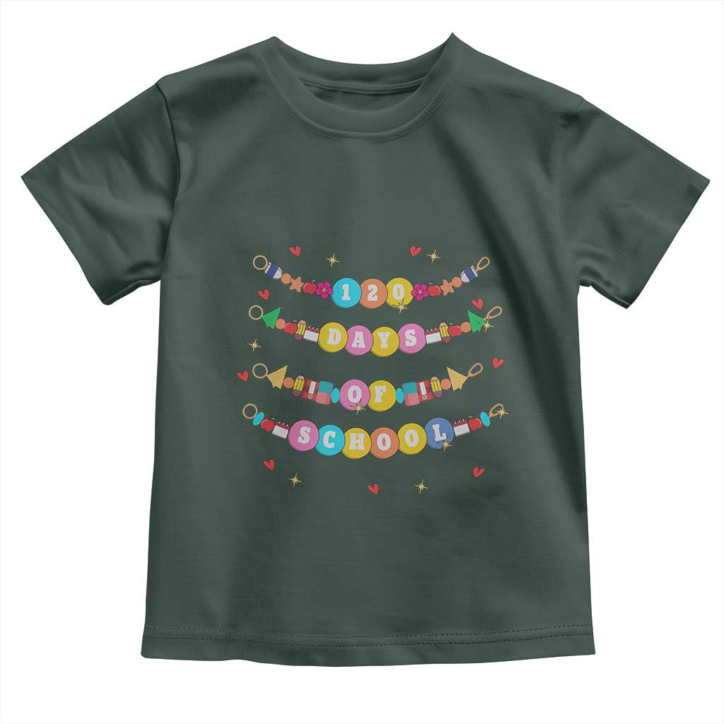 Funny 120 Days Of School Bracelet Toddler T Shirt TS11 Dark Forest Green Print Your Wear