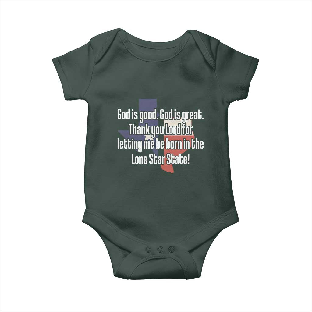 American Texan Jesus Baby Onesie God Is Good And Great Thank You Lord For Letting Me Be Born In The Lone Star State TS11 Print Your Wear