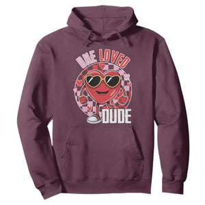 Funny Valentine's Day Hoodie One Loved Dude Cute Heart Checkerboard TS11 Maroon Print Your Wear