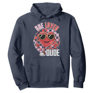 Funny Valentine's Day Hoodie One Loved Dude Cute Heart Checkerboard TS11 Navy Print Your Wear