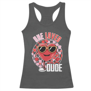 Funny Valentine's Day Racerback Tank Top One Loved Dude Cute Heart Checkerboard TS11 Dark Heather Print Your Wear