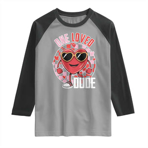 Funny Valentine's Day Raglan Shirt One Loved Dude Cute Heart Checkerboard TS11 Sport Gray Black Print Your Wear