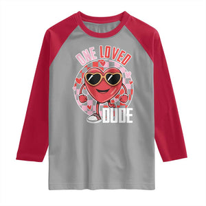 Funny Valentine's Day Raglan Shirt One Loved Dude Cute Heart Checkerboard TS11 Sport Gray Red Print Your Wear