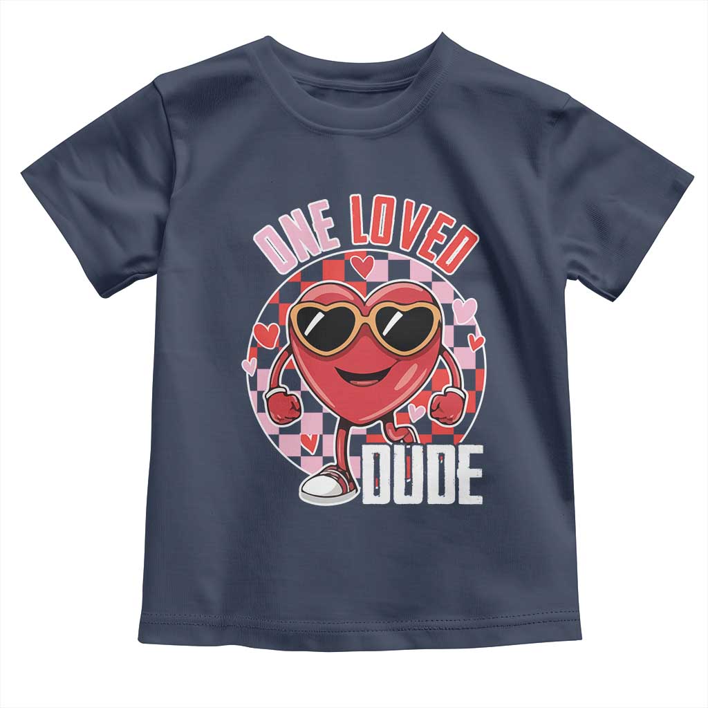 Funny Valentine's Day Toddler T Shirt One Loved Dude Cute Heart Checkerboard TS11 Navy Print Your Wear