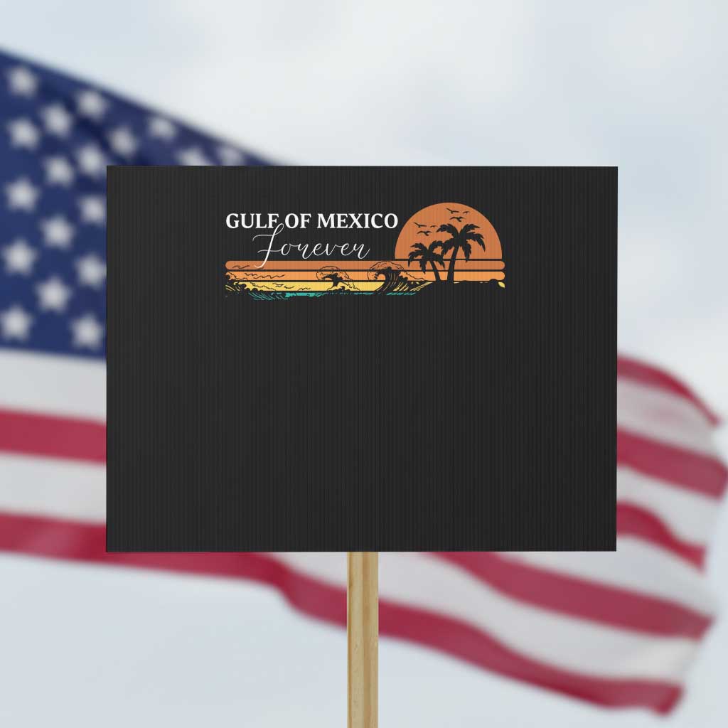 Gulf Of Mexico Forever Protest Sign Beach Palm Treen Vintage Retro TS11 Horizontal 18