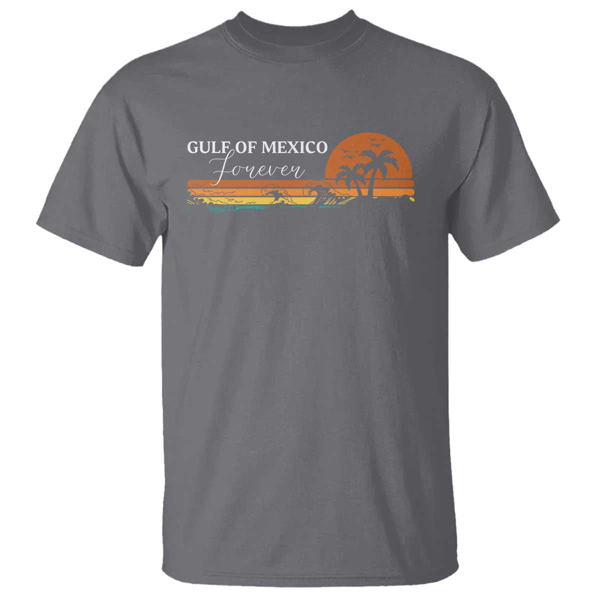 Gulf Of Mexico Forever T Shirt Beach Palm Treen Vintage Retro TS11 Charcoal Print Your Wear