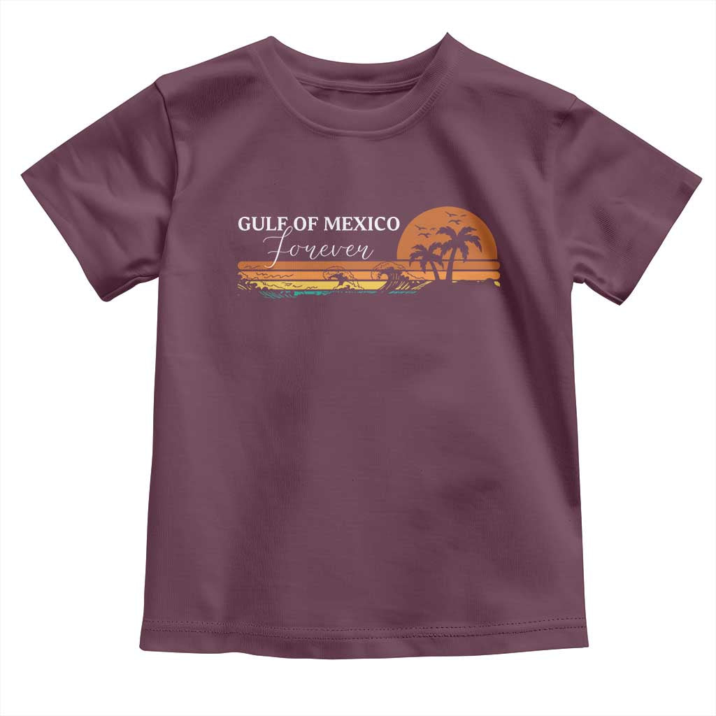 Gulf Of Mexico Forever Toddler T Shirt Beach Palm Treen Vintage Retro TS11 Maroon Print Your Wear