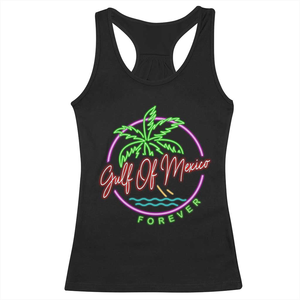 Gulf Of Mexico Forever Racerback Tank Top Beach Coconut Palm Tree Neon Light TS11 Black Print Your Wear