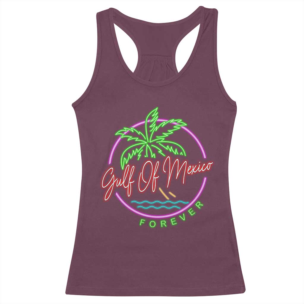 Gulf Of Mexico Forever Racerback Tank Top Beach Coconut Palm Tree Neon Light TS11 Maroon Print Your Wear