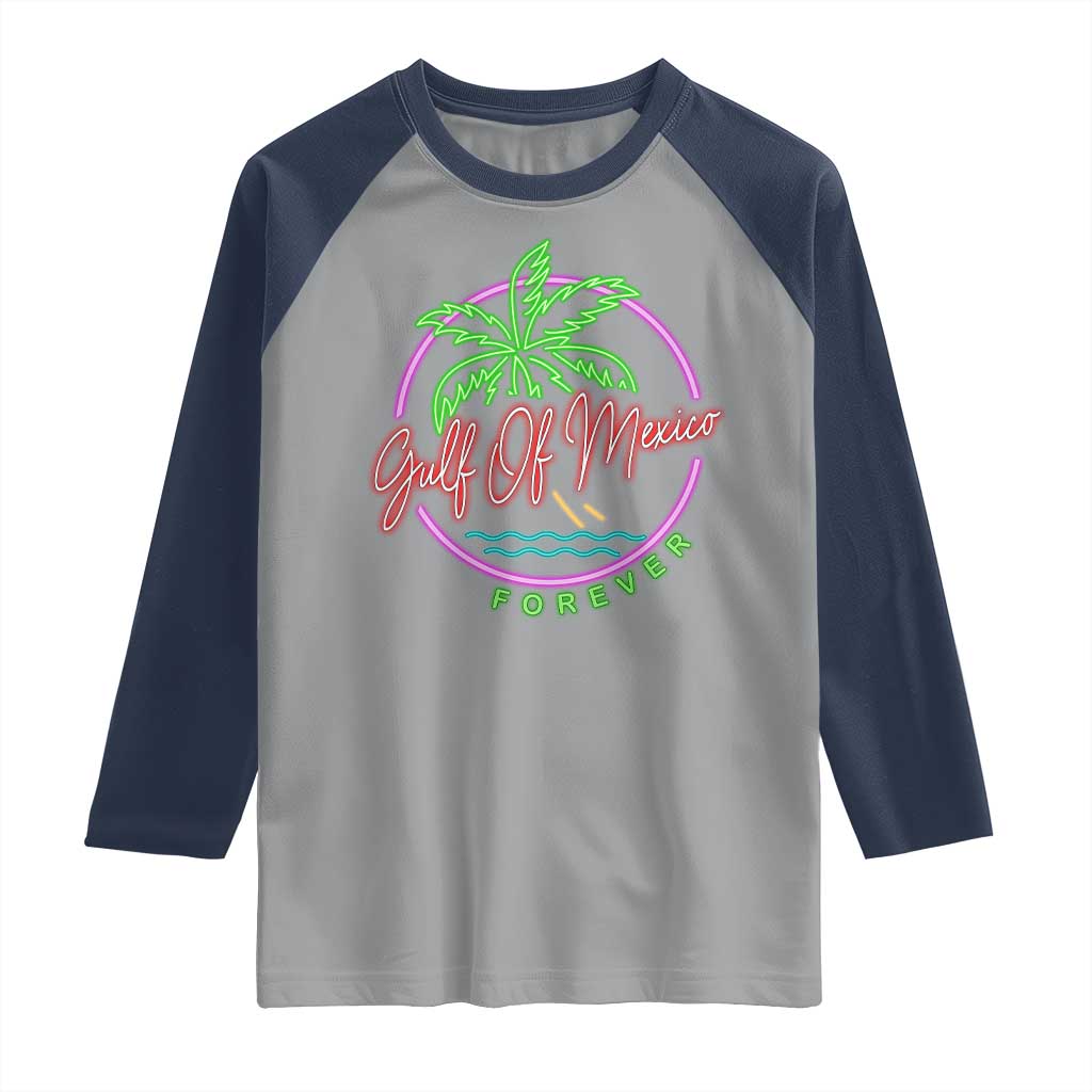 Gulf Of Mexico Forever Raglan Shirt Beach Coconut Palm Tree Neon Light TS11 Sport Gray Navy Print Your Wear