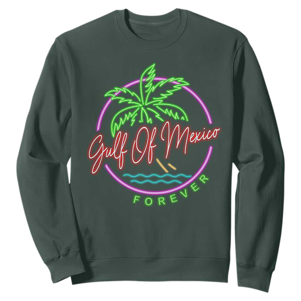 Gulf Of Mexico Forever Sweatshirt Beach Coconut Palm Tree Neon Light TS11 Dark Forest Green Print Your Wear