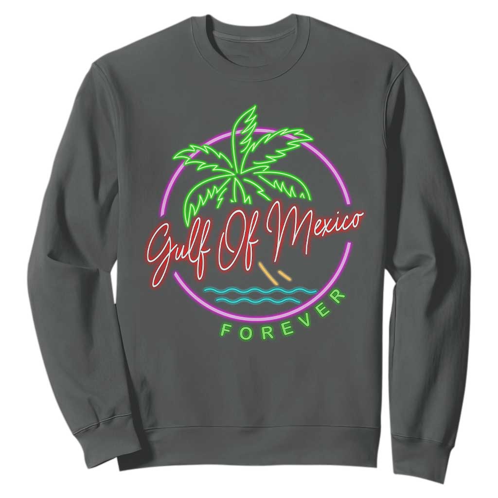Gulf Of Mexico Forever Sweatshirt Beach Coconut Palm Tree Neon Light TS11 Dark Heather Print Your Wear