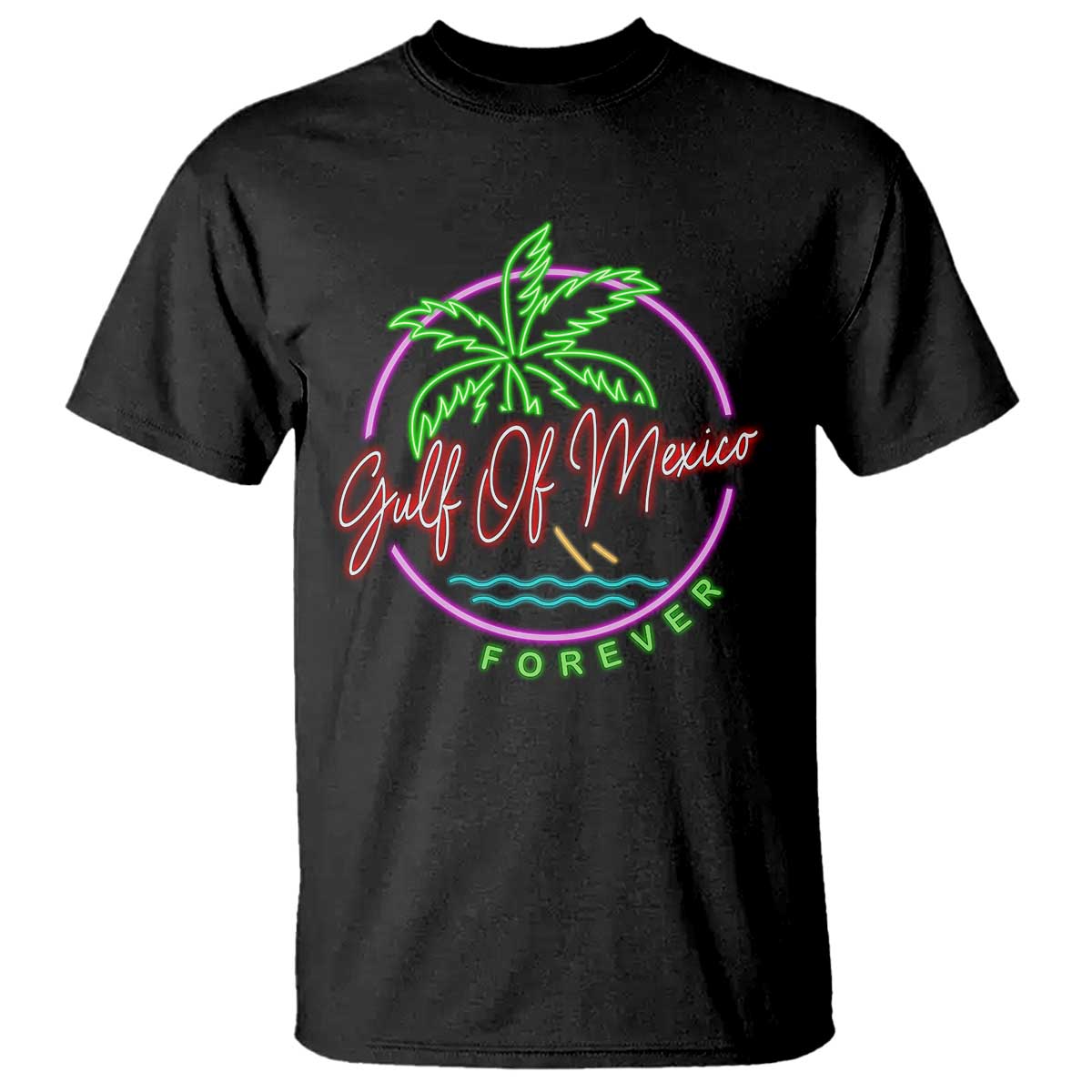 Gulf Of Mexico Forever T Shirt Beach Coconut Palm Tree Neon Light TS11 Black Print Your Wear