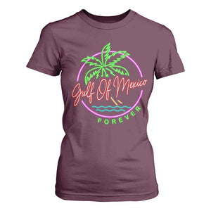 Gulf Of Mexico Forever T Shirt For Women Beach Coconut Palm Tree Neon Light TS11 Maroon Print Your Wear