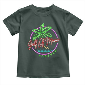 Gulf Of Mexico Forever Toddler T Shirt Beach Coconut Palm Tree Neon Light TS11 Dark Forest Green Print Your Wear