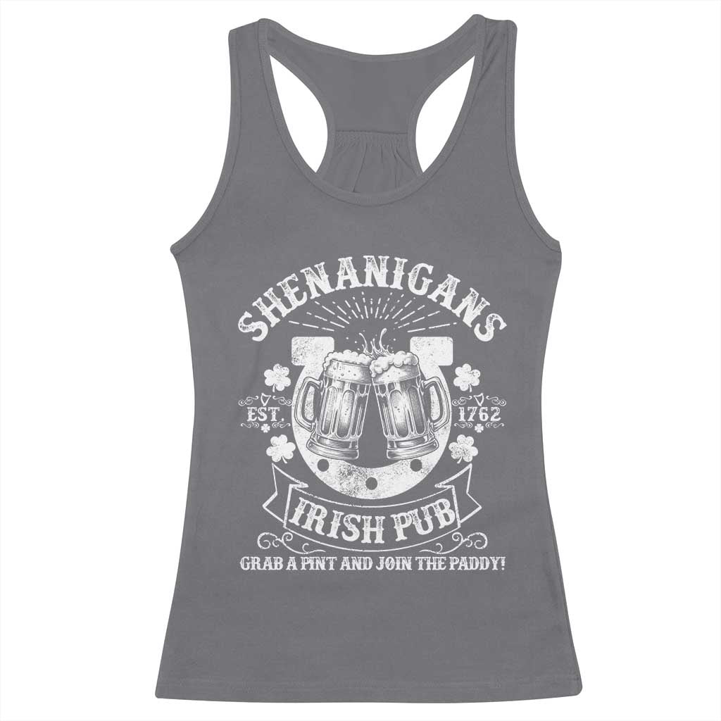 Funny Shenanigans Irish Pub Grab A Pint And Join The Paddy Racerback Tank Top Irish Beer TS11 Charcoal Print Your Wear