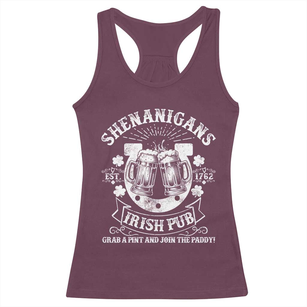 Funny Shenanigans Irish Pub Grab A Pint And Join The Paddy Racerback Tank Top Irish Beer TS11 Maroon Print Your Wear