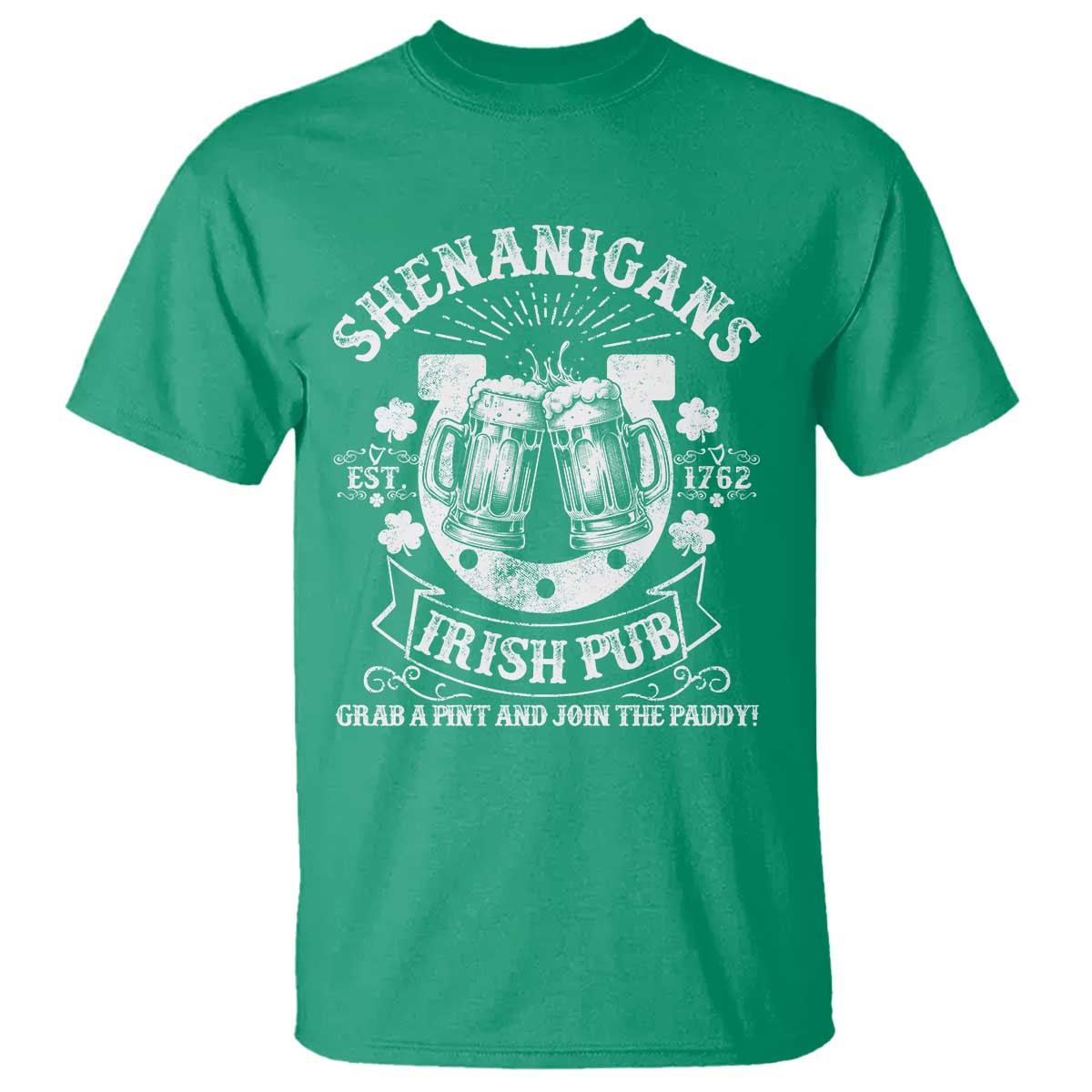 Funny Shenanigans Irish Pub Grab A Pint And Join The Paddy T Shirt Irish Beer TS11 Irish Green Print Your Wear