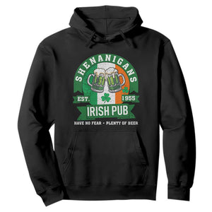 Funny St Patrick's Day Beer Drinking Hoodie Shenanigans Irish Pub Have No Fear Plenty Of Beer TS11 Black Print Your Wear