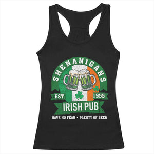 Funny St Patrick's Day Beer Drinking Racerback Tank Top Shenanigans Irish Pub Have No Fear Plenty Of Beer TS11 Black Print Your Wear