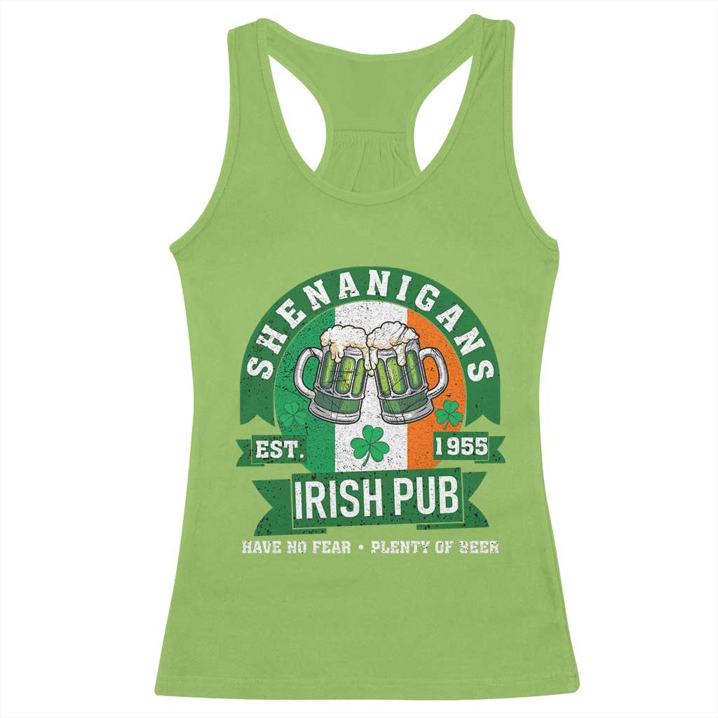 Funny St Patrick's Day Beer Drinking Racerback Tank Top Shenanigans Irish Pub Have No Fear Plenty Of Beer TS11 Lime Print Your Wear