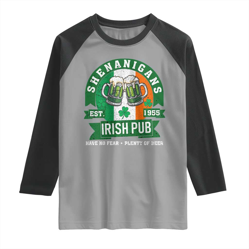 Funny St Patrick's Day Beer Drinking Raglan Shirt Shenanigans Irish Pub Have No Fear Plenty Of Beer TS11 Sport Gray Black Print Your Wear