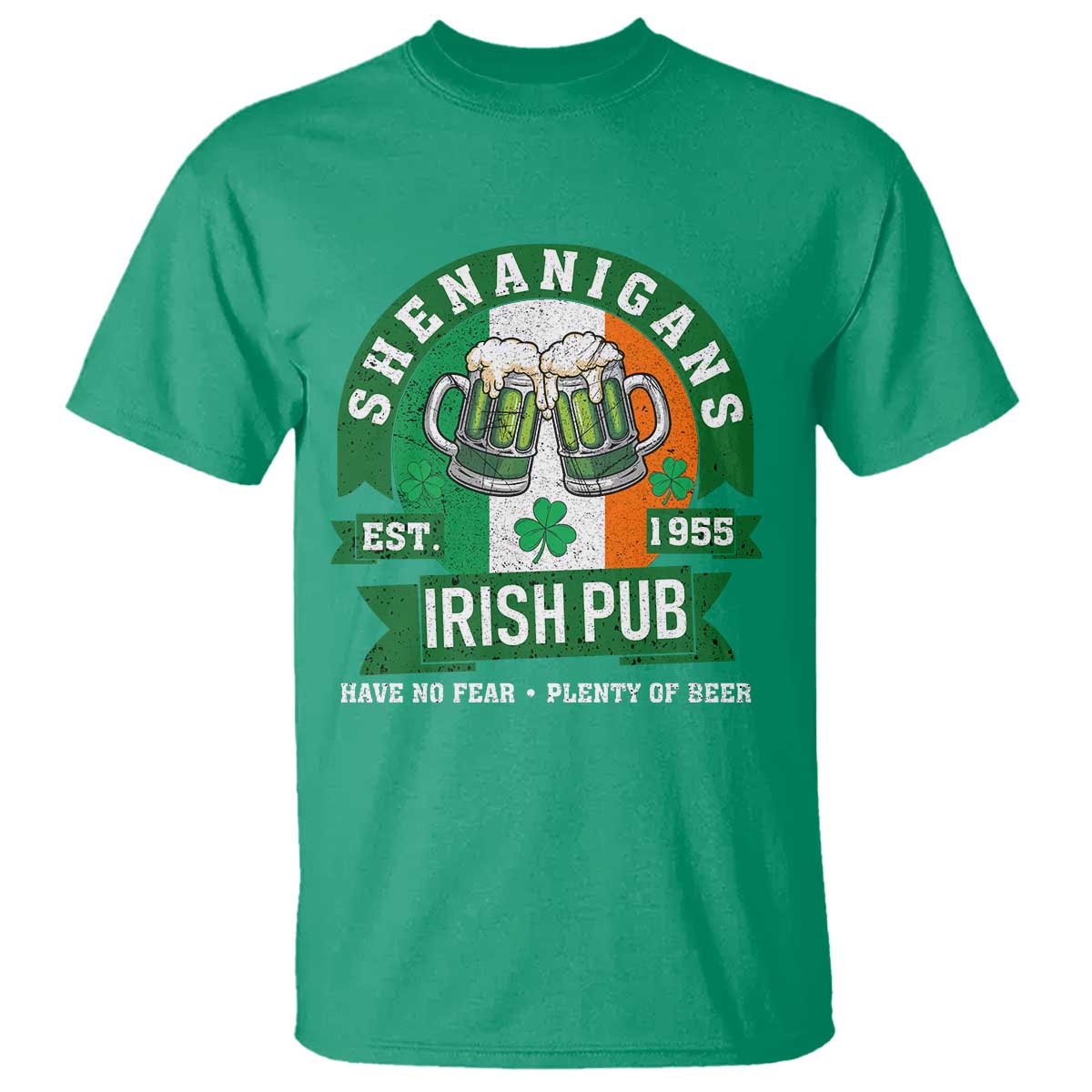 Funny St Patrick's Day Beer Drinking T Shirt Shenanigans Irish Pub Have No Fear Plenty Of Beer TS11 Irish Green Print Your Wear