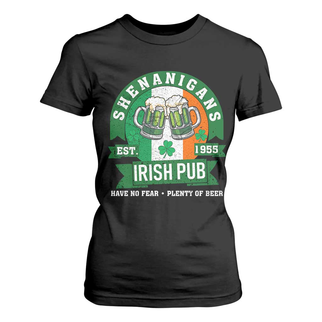 Funny St Patrick's Day Beer Drinking T Shirt For Women Shenanigans Irish Pub Have No Fear Plenty Of Beer TS11 Black Print Your Wear