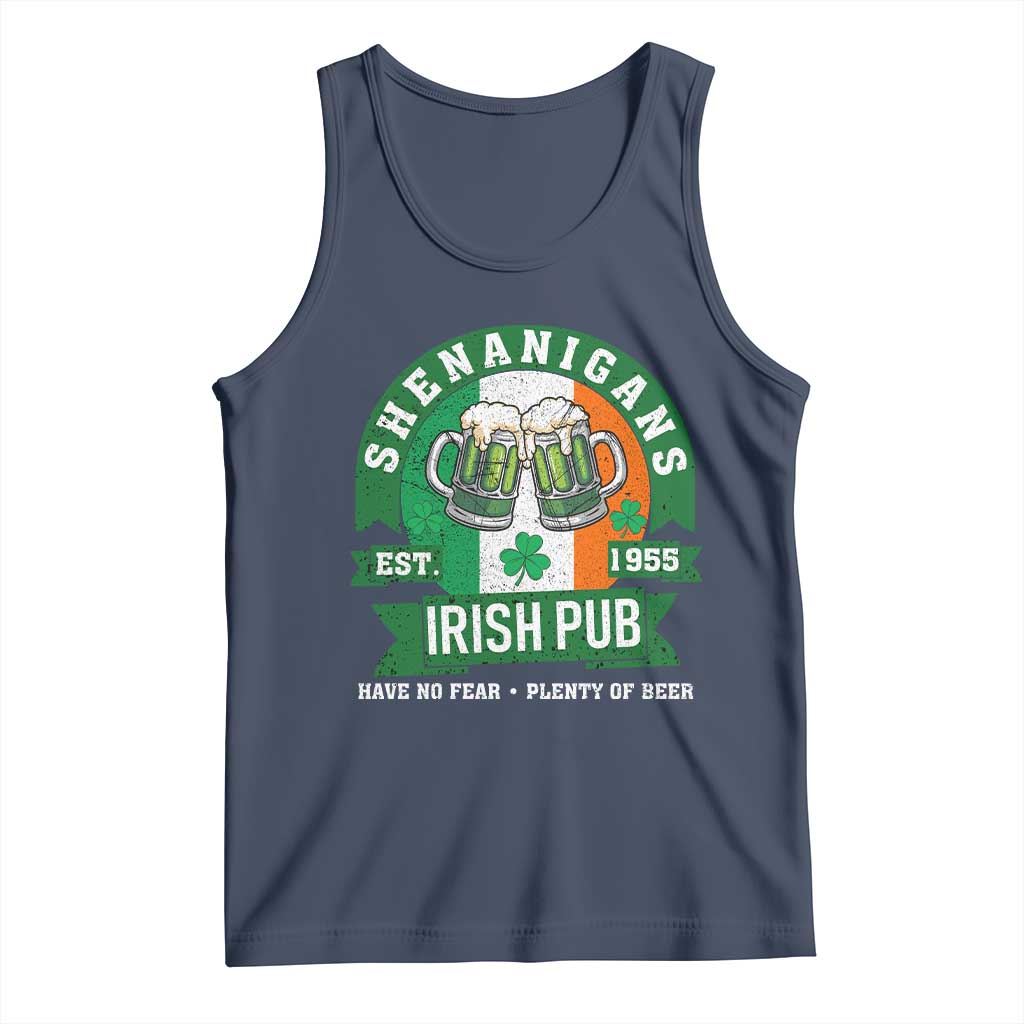 Funny St Patrick's Day Beer Drinking Tank Top Shenanigans Irish Pub Have No Fear Plenty Of Beer TS11 Navy Print Your Wear