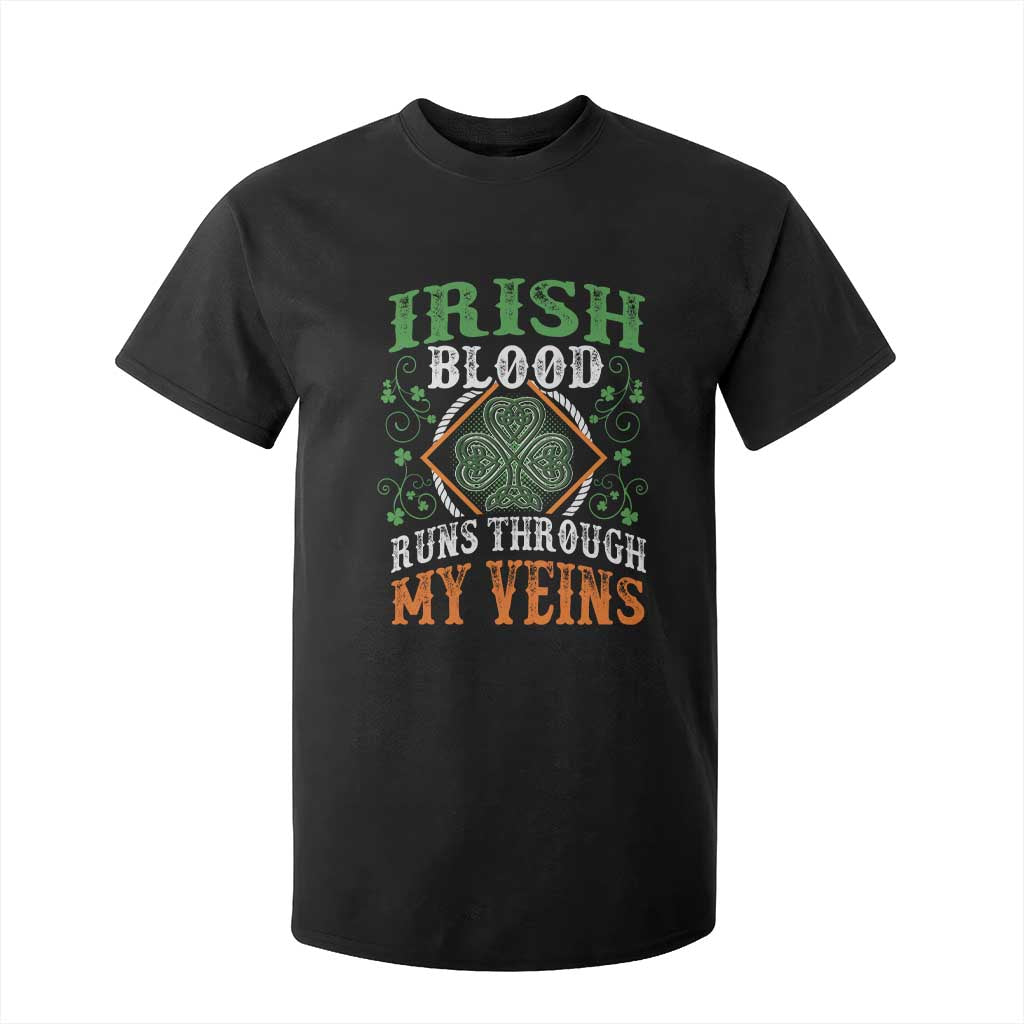Funny Irish Blood Runs Through My Veins T Shirt For Kid Irish Pride Shamrock TS11 Black Print Your Wear