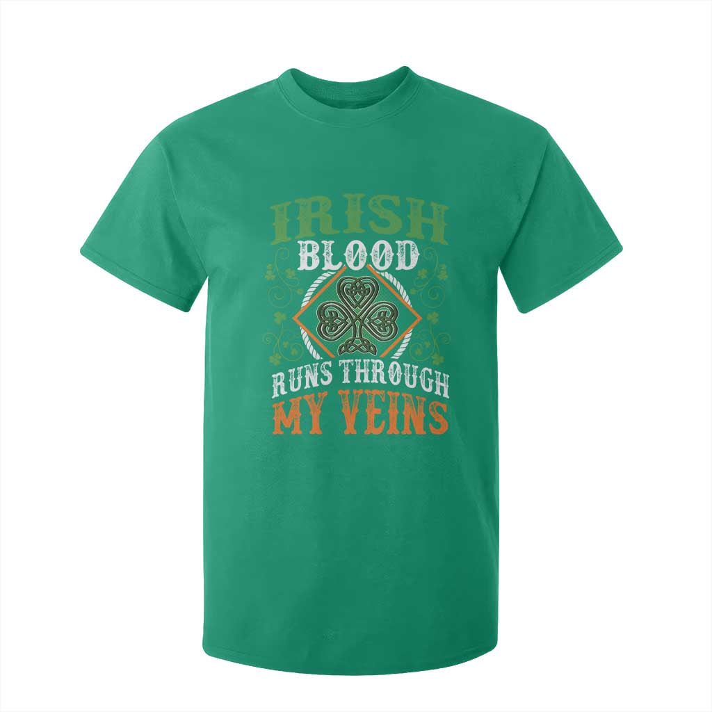 Funny Irish Blood Runs Through My Veins T Shirt For Kid Irish Pride Shamrock TS11 Irish Green Print Your Wear