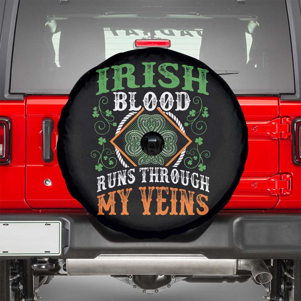 Funny Irish Blood Runs Through My Veins Spare Tire Cover Irish Pride Shamrock TS11 Black Print Your Wear