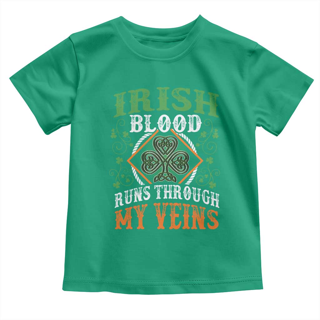 Funny Irish Blood Runs Through My Veins Toddler T Shirt Irish Pride Shamrock TS11 Irish Green Print Your Wear