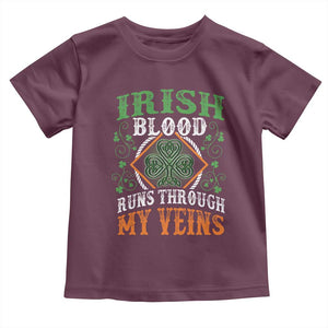 Funny Irish Blood Runs Through My Veins Toddler T Shirt Irish Pride Shamrock TS11 Maroon Print Your Wear